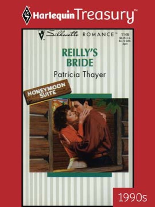 Title details for Reilly's Bride by Patricia Thayer - Available